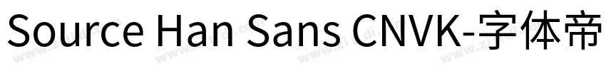 Source Han Sans CNVK字体转换